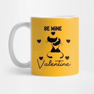 Be mine Valentine Mug